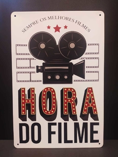 Placa Decorativa Hora do Filme - 20x30cm