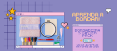 Banner da categoria Kit Para Aprender a Bordar