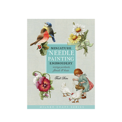 Livro [em inglês] Miniature Needle Painting Embroidery - Trish Burr