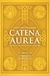 Catena Aure - Volume 3 (Evangelho de São Lucas)