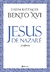 Jesus de Nazaré: a infância - Bento XVI