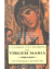 O evangelho secreto da Virgem Maria - Santiago Maria