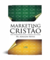 Marketing Cristao - Adilson Neves! - comprar online