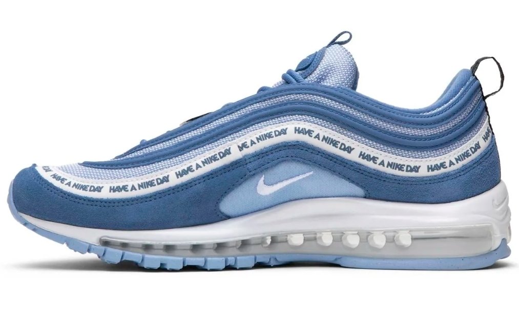 T NIS NIKE AIR MAX 97 HAVE A NIKE DAY Rjk Imports