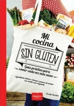 Mi cocina sin gluten