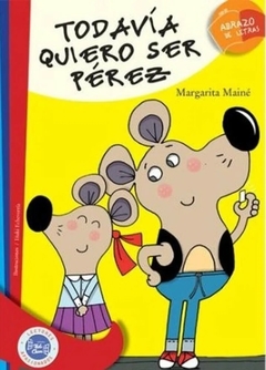 Todavía quiero ser Pérez