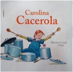 Carolina Cacerola