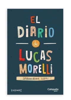 El diario de Lucas Morelli