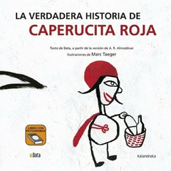 La verdadera historia de Caperucita Roja (pictogramas)