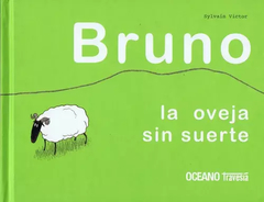 Bruno la oveja sin suerte