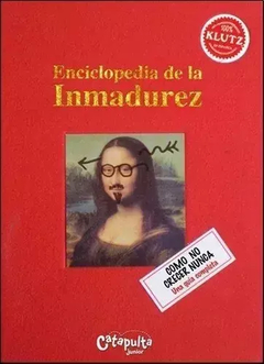 Enciclopedia de la inmadurez