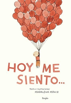 Hoy me siento...