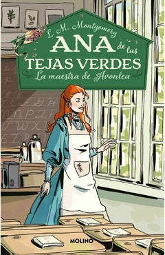 Ana de las tejas verdes 3 - La maestra de Avonlea