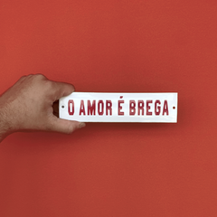 Placa Amor Brega - comprar online