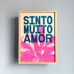 Print Sinto Muito Amor - comprar online