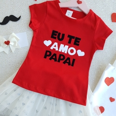 Conjunto Kids Saia Tule Eu Te Amo Papai (Vermelho/Off-White) na internet