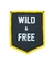Wild & Free - Banners