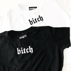 Remera BITCH blanca SF