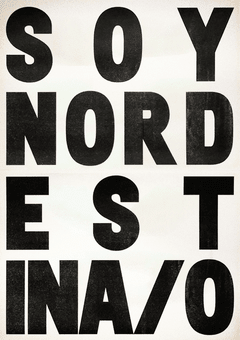 SOY NORDESTINA/O. 42x60cm