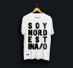 SOY NORDESTINA/O (camiseta) PRÉ-VENDA