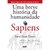 Sapiens - Uma Breve História da Humanidade - Yuval Noah Harari