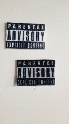 PARCHE PARENTAL ADVISORY