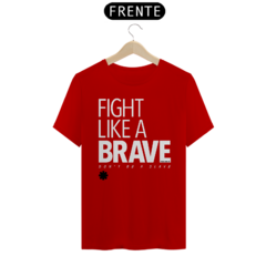 Camiseta Fight Like A Brave - comprar online