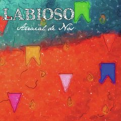 CD Labioso - Arraial de Nós