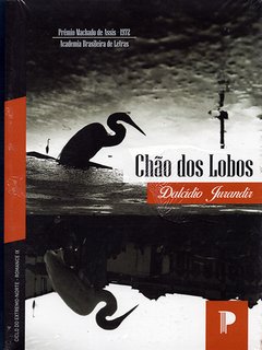 Chão dos Lobos- Dalcidio Jurandir