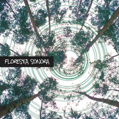 CD Floresta Sonora - Floresta Sonora