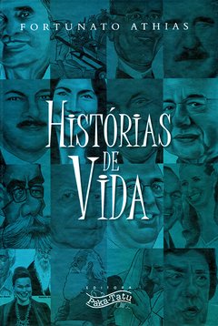 Histórias de vida – Fortunato Athias