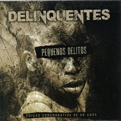 CD Delinquentes - Pequenos Delitos - Ed comemorativa - comprar online