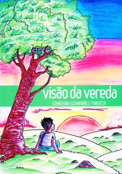 Visão da Vereda – Ermerino G Fonseca