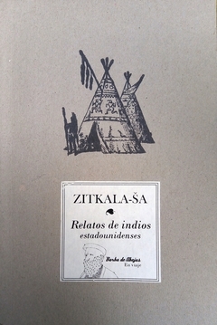 Relatos de indios estadounidenses - Zitkala-Sa