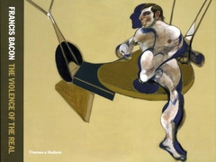 Imagen de Francis Bacon - The Violence of the real