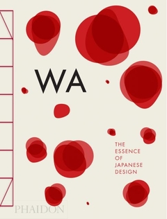 WA - The essence of Japanese design