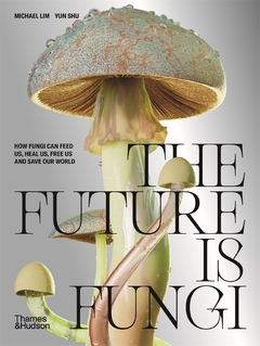 The Future Is Fungi - comprar online