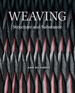 Weaving - Structure and Substance - Ann Richards - comprar online