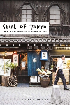 Soul of Tokyo - Guía de las 30 mejores experiencias - comprar online