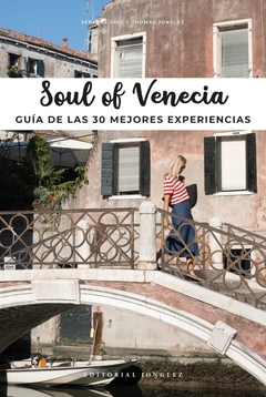 Soul of Venecia - Guía de las 30 mejores experiencias - comprar online