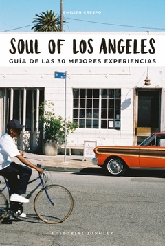 Soul of Los Ángeles - Guía de las 30 mejores experiencias - comprar online