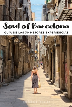 Soul of Barcelona - Guía de las 30 mejores experiencias - comprar online