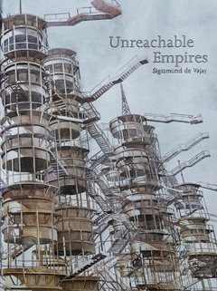Unreachable Empires - Sigismond de Vajay
