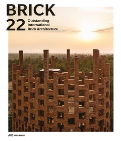 Brick 22 - Outstanding International Brick Architecture