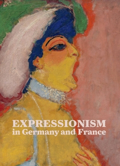 Expressionism in Germany and France - From Van Gogh to Kandinsky