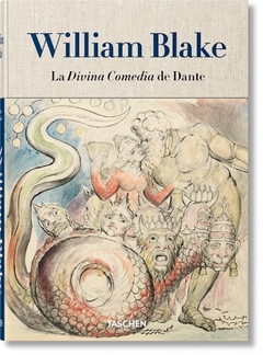 William Blake - La Divina Comedia de Dante - Los dibujos completos