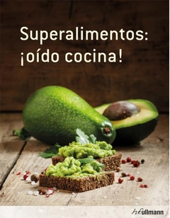 Súperalimentos: oído cocina!