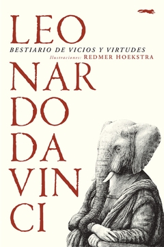 Bestiario de vicios y virtudes - Leonardo Da Vinci