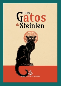 Los gatos de Steinlen - comprar online