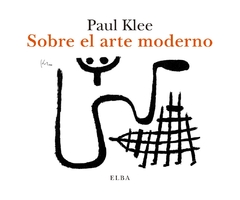 Sobre el arte moderno - Paul Klee - comprar online